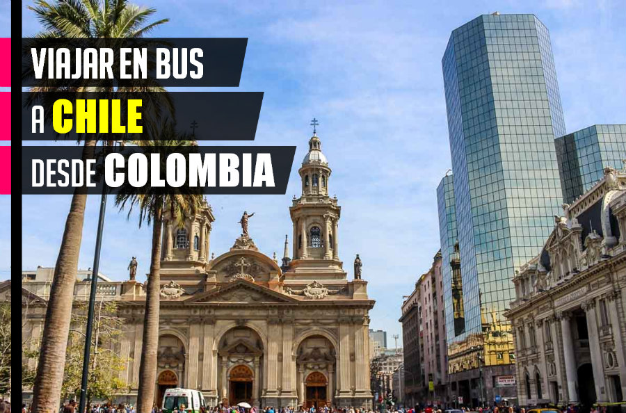 Cómo viajar en bus a Chile desde Colombia